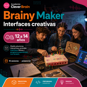 Brainy Maker | Interfaces, programación y tecnología | 12 a 14 años