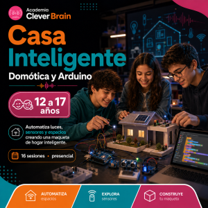 Casa Inteligente | Taller de domótica y Arduino 12 a 17 años